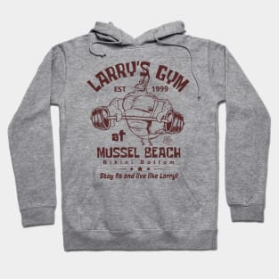 Larry's Gym At Mussel Beach Hoodie